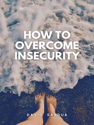 cover image of How to Overcome Insecurity